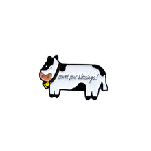 Load image into Gallery viewer, Cow Pin, Cownt Your Blessings enamel Pins &amp; Stickers