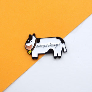 Cow Pin, Cownt Your Blessings enamel Pins & Stickers