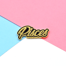 Load image into Gallery viewer, Zodiac Pisces Astrology Soft Enamel Pin